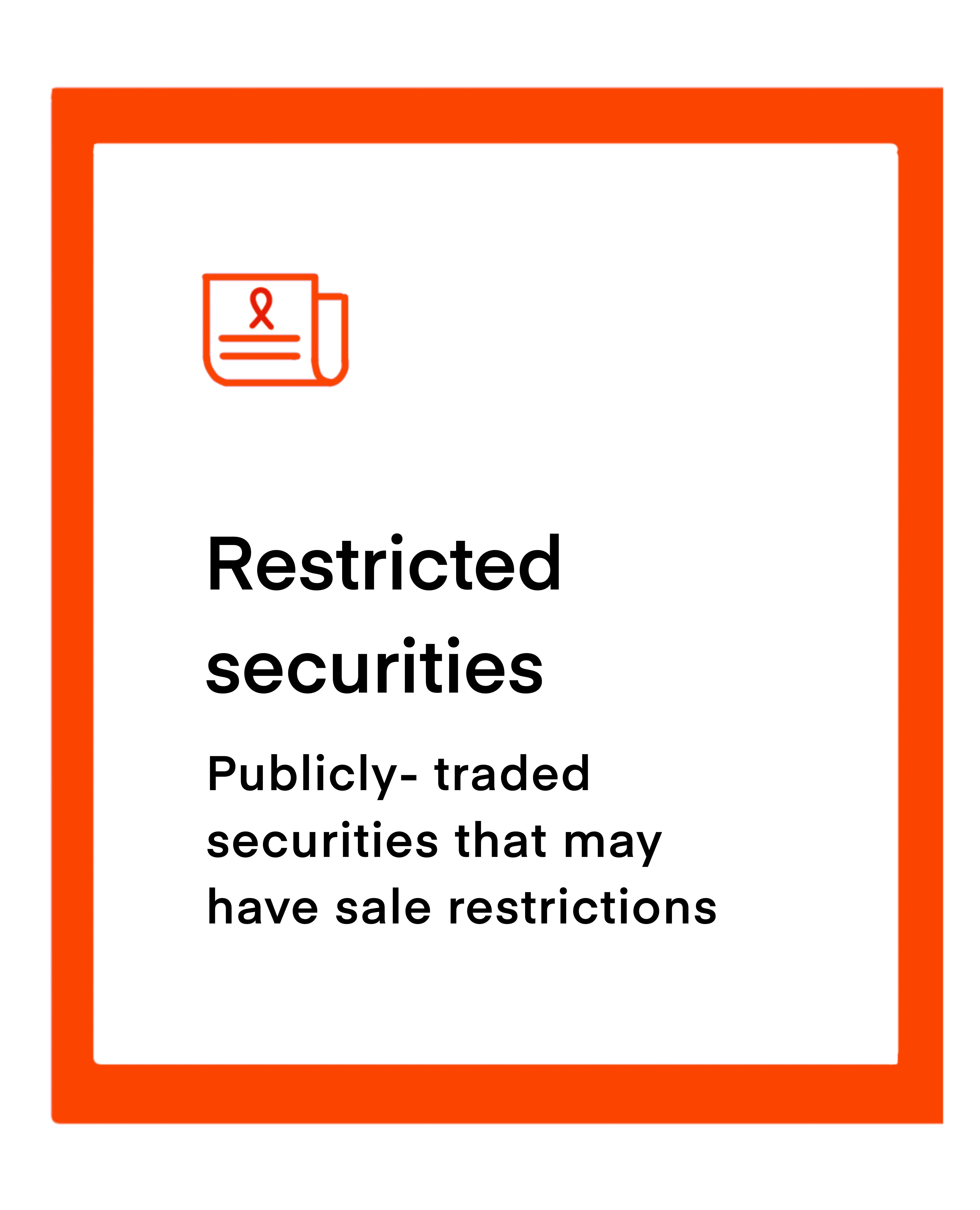 Restricted securities